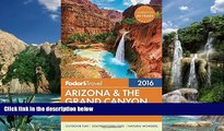 Deals in Books  Fodor s Arizona   the Grand Canyon (Full-color Travel Guide)  Premium Ebooks