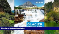 Deals in Books  Moon Glacier National Park: Including Waterton Lakes National Park (Moon