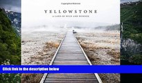 Deals in Books  Yellowstone: A Land of Wild and Wonder  Premium Ebooks Online Ebooks