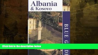 Big Sales  Blue Guide: Albania   Kosovo  Premium Ebooks Best Seller in USA