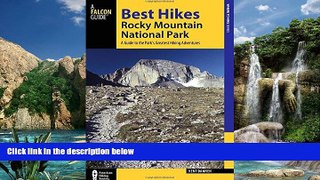 Deals in Books  Best Hikes Rocky Mountain National Park: A Guide to the Park s Greatest Hiking