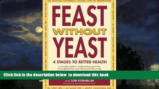Best books  Feast Without Yeast: 4 Stages to Better Health : A Complete Guide to Implementing
