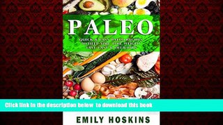 Best book  Paleo: Paleo Diet for Beginners: Quick And Easy Paleo Recipes To Help You Lose Weight
