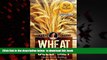 Best books  Wheat Belly Diet: Wheat Belly: WHEAT BELLY DIET: Wheat Belly Total Health - Lose
