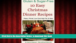 liberty book  10 Easy Christmas Dinner Recipes: Paleo, Primal, Low Carb High Fat   Keto (Gluten