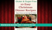 liberty book  10 Easy Christmas Dinner Recipes: Paleo, Primal, Low Carb High Fat   Keto (Gluten