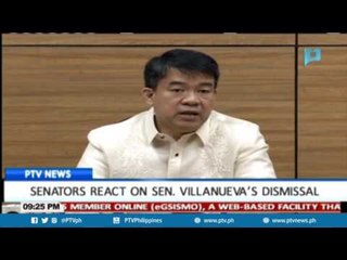 Senators react on Sen. Villanueva's dismissal