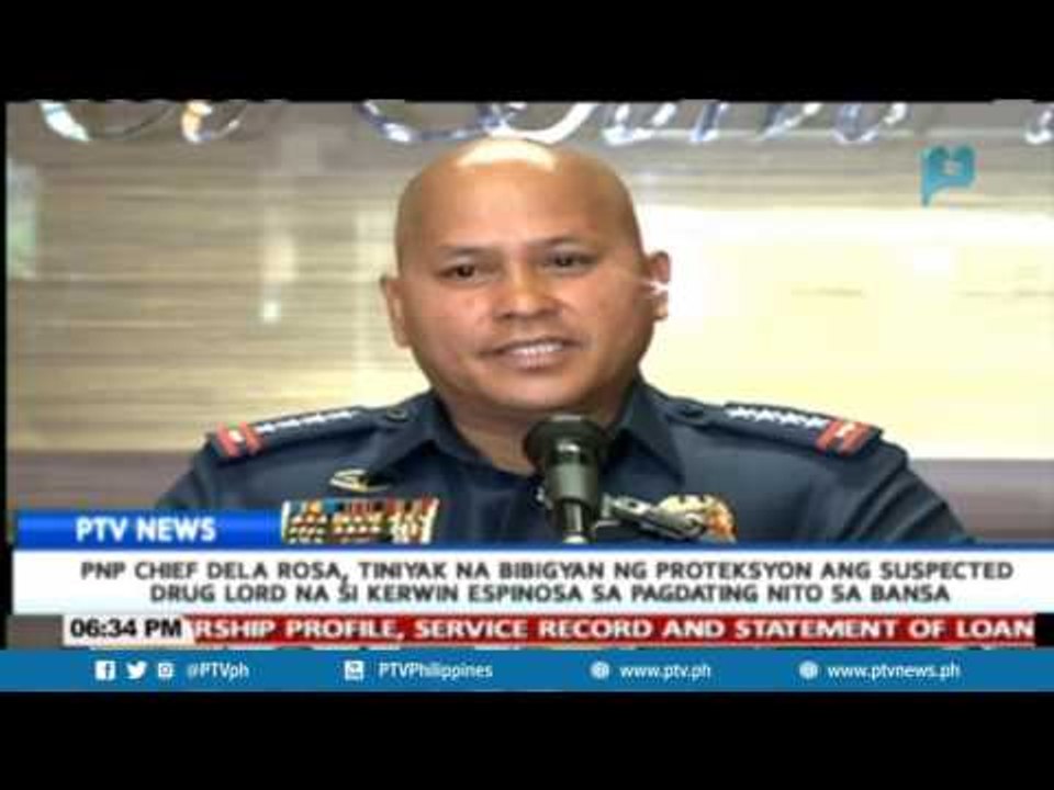 PNP Chief Dela Rosa, tiniyak na bibigyan ng proteksyon si Kerwin Espinosa pagdating nito sa bansa