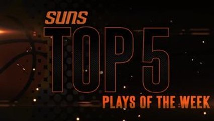 Top 5 Suns Plays of the Week: Chriss Soars above Rim