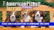 [PDF] American Pit Bull Terrier Puppies 2016 Mini 7x7 (Multilingual Edition) Popular Collection
