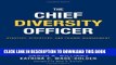 Ebook The Chief Diversity Officer: Strategy Structure, and Change Management Free Read