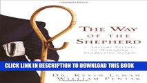 Best Seller The Way of the Shepherd: 7 Ancient Secrets to Managing Productive People Free Read