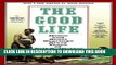Best Seller The Good Life: Helen and Scott Nearing s Sixty Years of Self-Sufficient Living Free