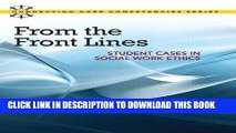 Ebook From the Front Lines: Student Cases in Social Work Ethics (4th Edition) (Connecting Core
