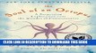Best Seller The Soul of an Octopus: A Surprising Exploration into the Wonder of Consciousness Free