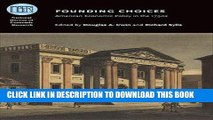Ebook Founding Choices: American Economic Policy in the 1790s (National Bureau of Economic