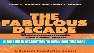 Best Seller The Fabulous Decade: Macroeconomic Lessons from the 1990s Free Read