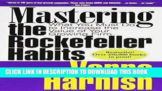 Ebook Mastering the Rockefeller Habits: What You Must Do to Increase the Value of Your Growing