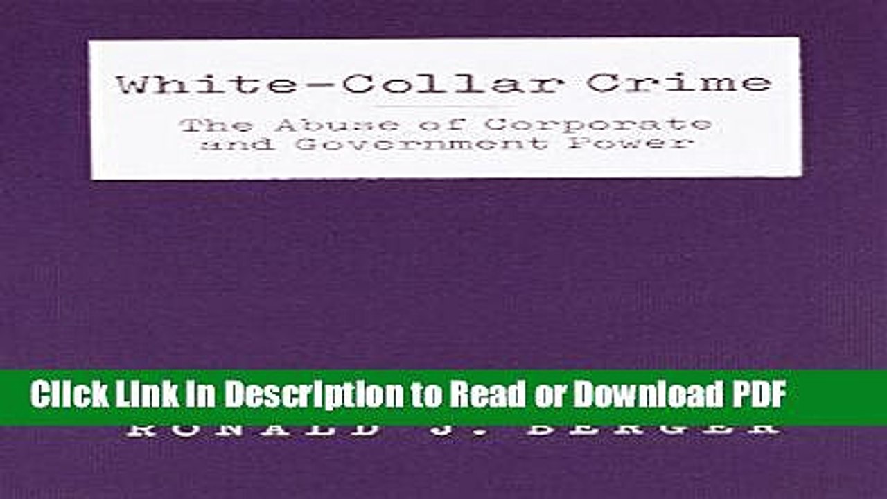 PDF White-Collar Crime: The Abuse of Corporate and Government Power PDF Free