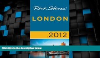 Deals in Books  Rick Steves  London 2012  Premium Ebooks Best Seller in USA