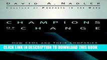 Ebook Champions of Change: How CEOs and Their Companies are Mastering the Skills of Radical Change