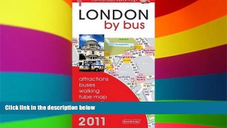 Ebook deals  London by Bus 2011: Attractions, Buses, Walking, Tube Map, Connections and Cycle
