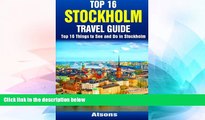 Ebook Best Deals  Top 16 Things to See and Do in Stockholm - Top 16 Stockholm Travel Guide  Full