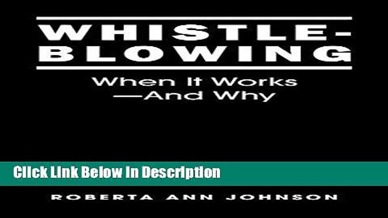[PDF] Whistleblowing: When It Works-And Why [PDF] Full Ebook