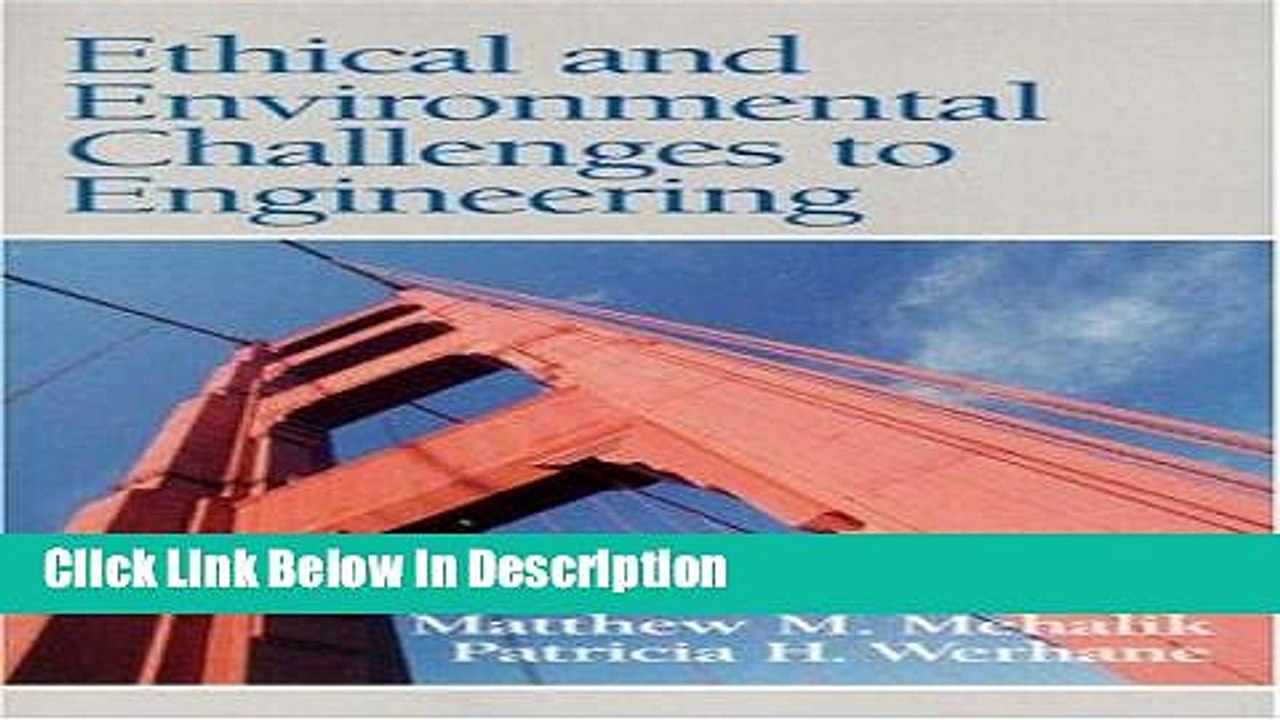 [PDF] Ethical and Environmental Challenges to Engineering [Download] Full Ebook