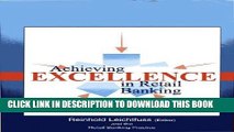 Best Seller Achieving Excellence in Retail Banking Free Read
