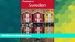 Ebook Best Deals  Frommer s Sweden (Frommer s Complete Guides)  Most Wanted