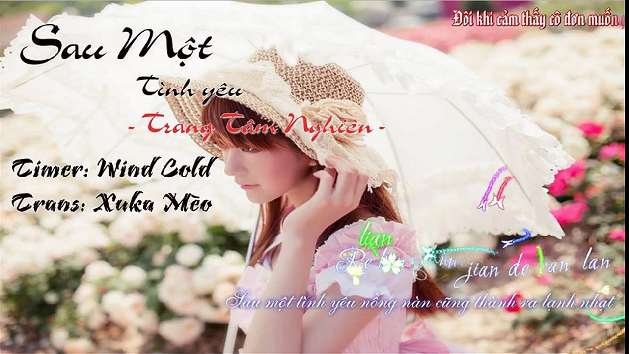 [Vietsub + Kara] Sau một tình yêu (熱戀過後) - Trang Tâm Nghiên