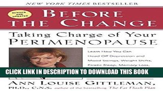 Ebook Before the Change: Taking Charge of Your Perimenopause Free Read