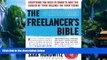 Best Buy Deals  The Freelancer s Bible: Everything You Need to Know to Have the Career of Your