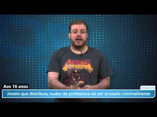 Jovem que distribuiu nudes de professora vai ser acusado criminalmente
