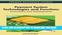 Ebook Payment System Technologies and Functions: Innovations and Developments Free Read