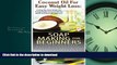 FAVORITE BOOK  Coconut Oil for Easy Weight Loss   Soap Making For Beginners (Essential Oils Box