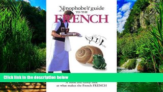Best Buy Deals  Xenophobe s Guide to the French  Best Seller Books Most Wanted