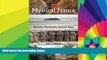 Ebook Best Deals  A Guide to Mystical France: Secrets, Mysteries, Sacred Sites  Full Ebook