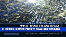 Ebook The International Monetary Fund in the Global Economy: Banks, Bonds, and Bailouts Free Read