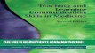 [PDF] Teaching and Learning Communication Skills in Medicine, 2nd Edition Full Online