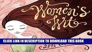 Ebook Women s Wit 2016 Day-to-Day Calendar Free Read