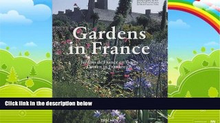 Best Buy Deals  Gardens in France (Taschen 25th Anniversary)  Full Ebooks Most Wanted