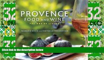 Big Sales  Provence Food and Wine: The Art of Living  Premium Ebooks Best Seller in USA
