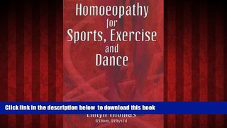Best books  Homoeopathy for Sports, Exercise and Dance (The Beaconsfield homoeopathic library)