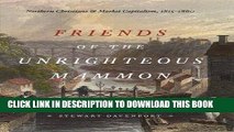 Ebook Friends of the Unrighteous Mammon: Northern Christians and Market Capitalism, 1815-1860 Free