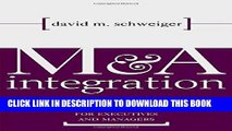 Ebook M A Integration : A Framework for Executives and Managers Free Read