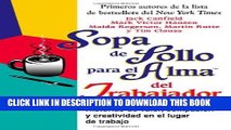 Best Seller Sopa de Pollo para el Alma del Trabajador: Historias de Valor, Compasion Y Creatividad