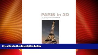 Big Sales  Paris in 3D: From Stereoscopy to Virtual Reality 1850-2000  Premium Ebooks Online Ebooks