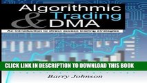 PDF Algorithmic Trading and DMA: An introduction to direct access trading strategies Full Collection